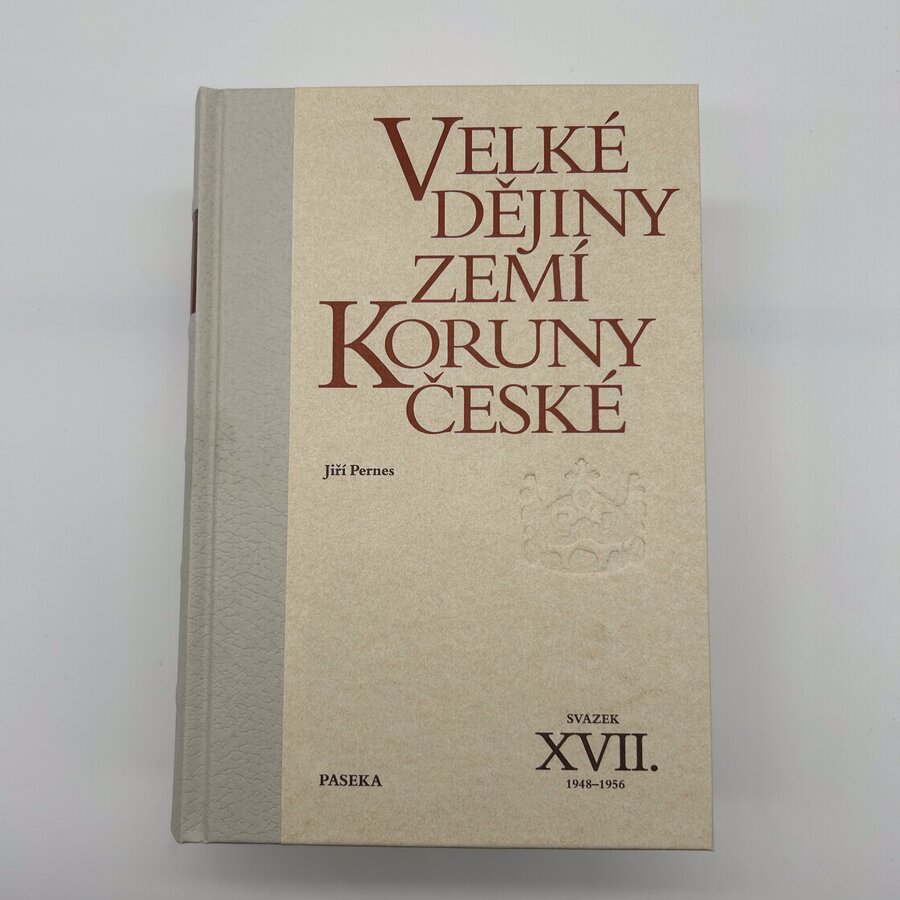 Velké dějiny zemí Koruny české XVII. (1948–1956)