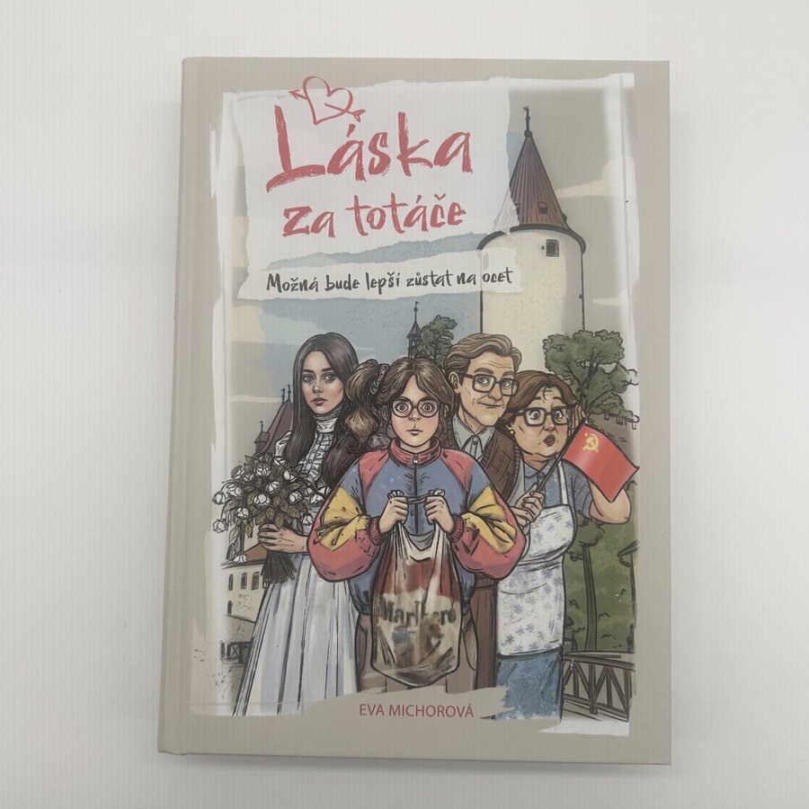 Láska za totáče
