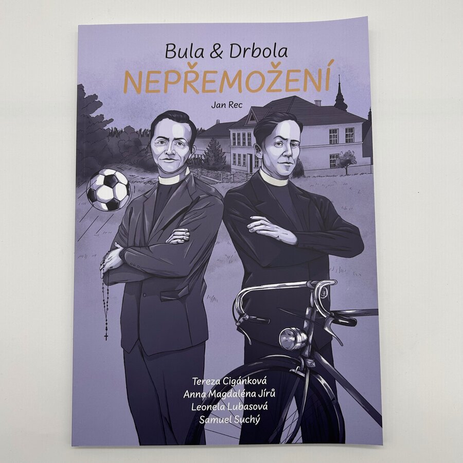 Bula a Drbola - Nepřemožení
